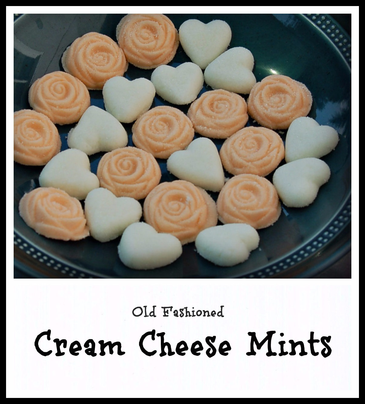Old Fashioned Cream Cheese Mints