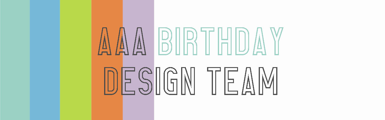 ♥ Ich bin im Designteam bei AAA Birthday Challenges ♥