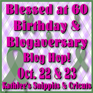Kathie's Birthday Blog Hop