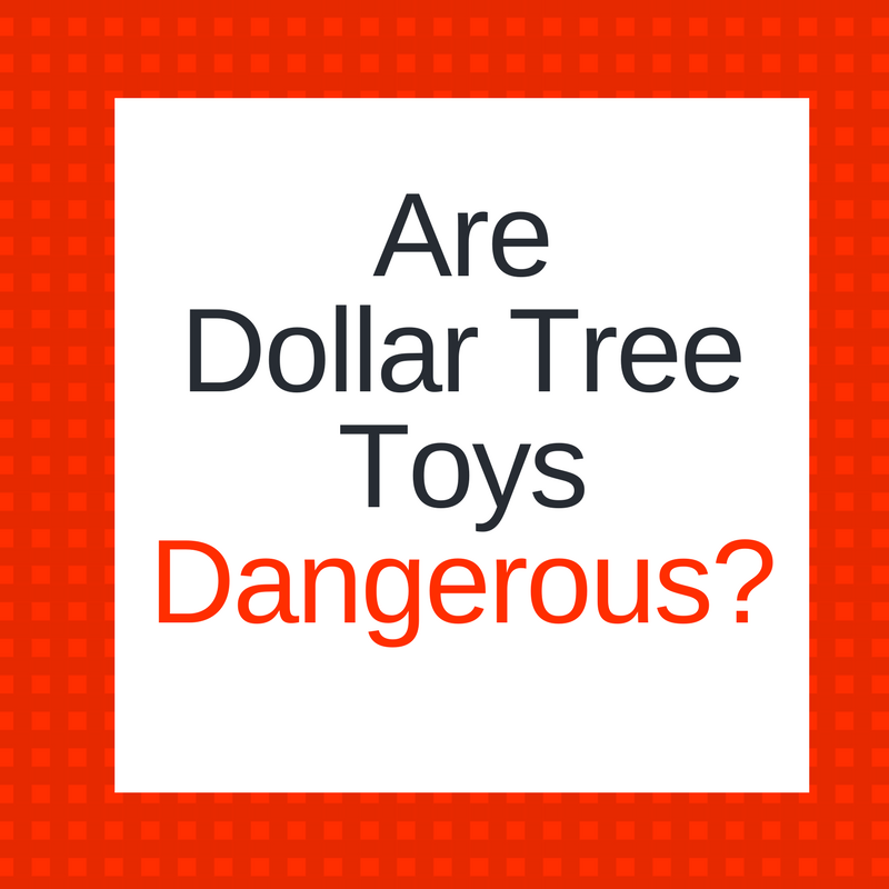 Are Dollar Store Dog Toys Safe