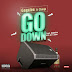 Music : Gagalee – Go Down Ft Check [Prod by Shambee Puzzle]