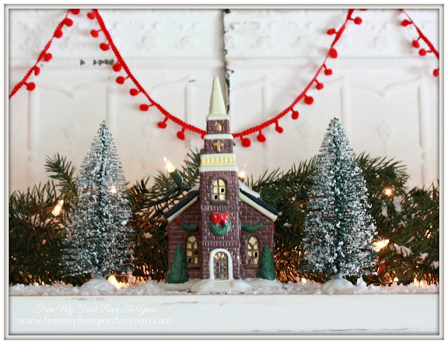Small Christmas Village Church-Christmas Village Vignettes- From My Front Porch To Yours