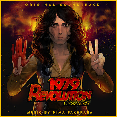 1979 Revolution Black Friday Soundtrack by Nima Fakhrara