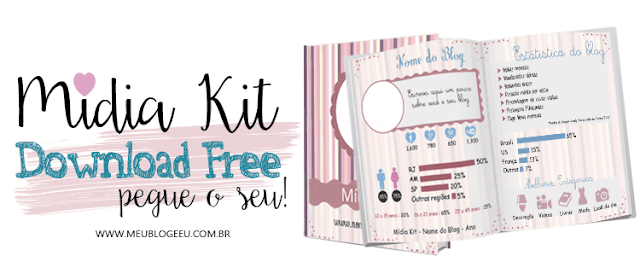 MÍDIA KIT – Download Grátis! MÍDIA KIT – Download FREE