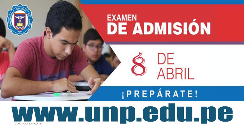 Admisión UNP Piura 2018-1 (Examen General Domingo 8 Abril) Inscripción Universidad Nacional de Piura - www.unp.edu.pe Admisión UNP Piura 2018-1 (Examen General Domingo 8 Abril) Inscripción Universidad Nacional de Piura - www.unp.edu.pe