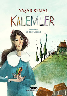 KALEMLER YAŞAR KEMAL KALEMLER YAŞAR KEMAL