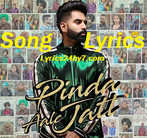 Pinda Aale Jatt Lyrics Parmish Verma Pinda Aale Jatt Lyrics Parmish Verma