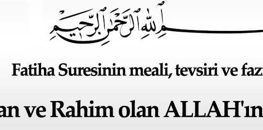 Fatiha Suresi - Fatiha Suresi Meali