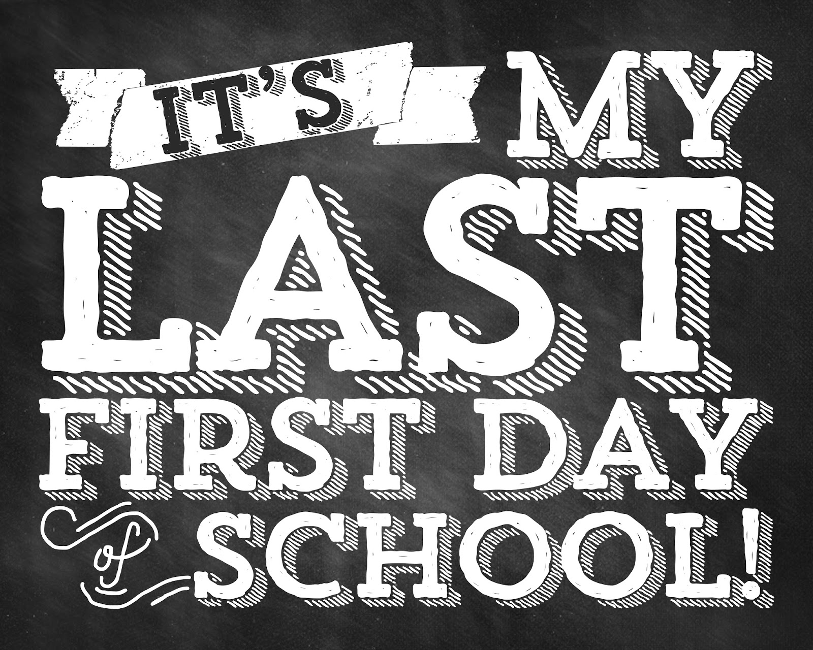 Designs By Nicolina FREE FIRST DAY OF SCHOOL DOWNLOAD