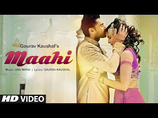 http://filmyvid.net/31705v/Gaurav-Kaushal-Maahi-Video-Download.html