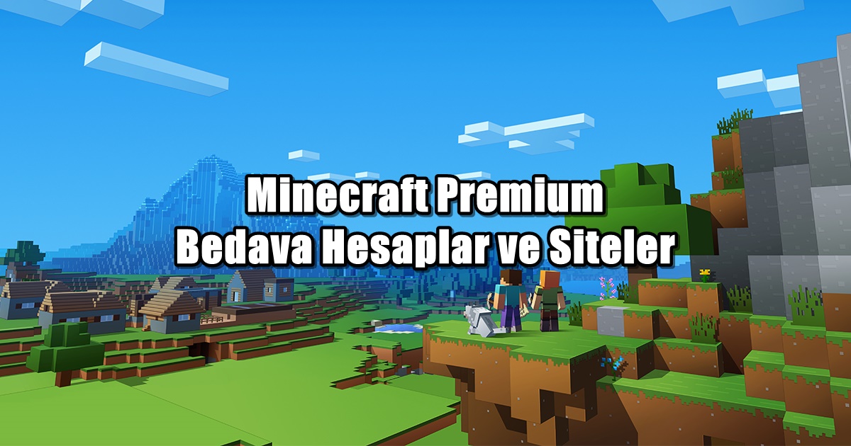 Minecraft Premium Bedava Hesaplar ve Siteler Minecraft Premium Bedava Hesaplar ve Siteler