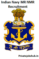 Indian Navy MR NMR Recruitment Indian Navy MR NMR Recruitment