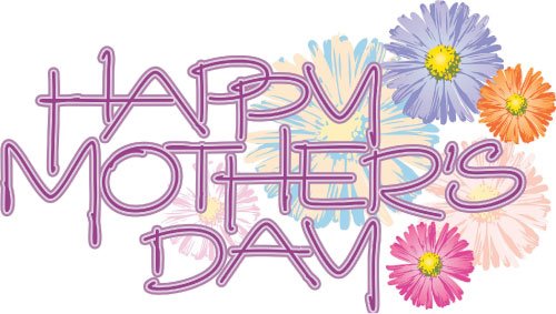 Happy Mother's Day! Happy Mother's Day!