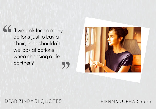 dear-zindagi-quotes-07 images-by-fiennanurhadi.com