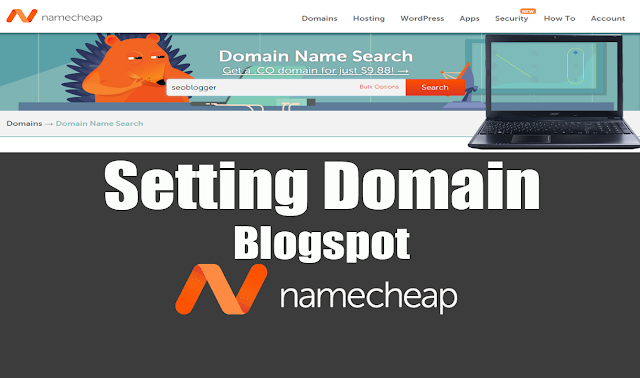 Setting Domain Blogspot Di Namecheap Setting Domain Blogspot Di Namecheap