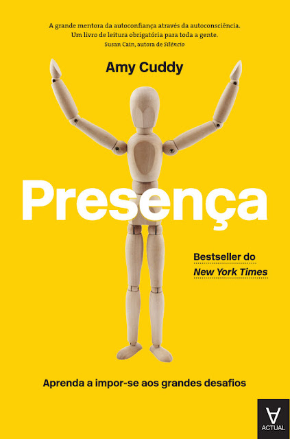 Presença - Aprenda a impor-se aos grandes desafios - Amy Cuddy.jpg