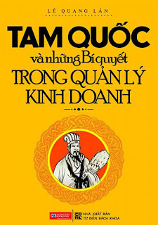 Tam Quốc Và Những Bí Quyết Trong Quản Lý Kinh Doanh Tam Quốc Và Những Bí Quyết Trong Quản Lý Kinh Doanh