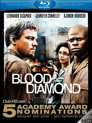 Blood Diamond (2006) 720p BDRip Dual Latino-Inglés [Subt. Esp] (Aventura. Thriller)