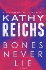 Review: Bones Never Lie by Kathy Reichs (audio/print)