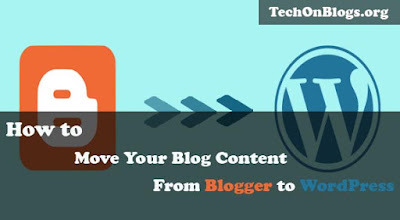 How-to-move-your-blog-content-Blogger-to-WordPress