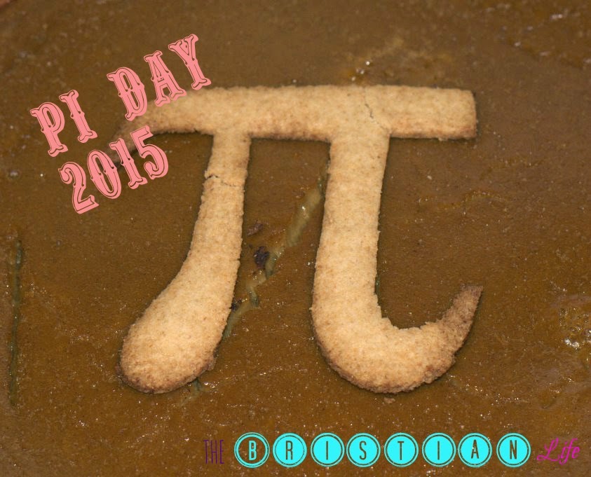The Bristian Life In Honor of Pi Day 2015