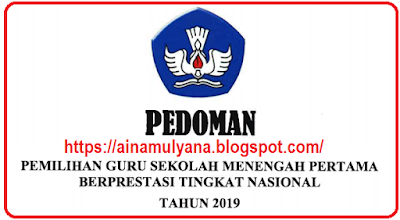 uknis Pemilihan Guru SMP Berprestasi Tahun PEDOMAN – JUKNIS PEMILIHAN GURU SMP BERPRESTASI TAHUN 2019