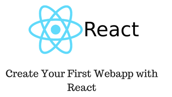 create your first webapp with React - TechieUpgrader Programming Blog ...