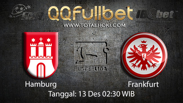 PREDIKSIBOLA - PREDIKSI TARUHAN BOLA HAMBURG VS FRANKFURT 13 DESEMBER 2017 ( GERMAN BUNDESLIGA )