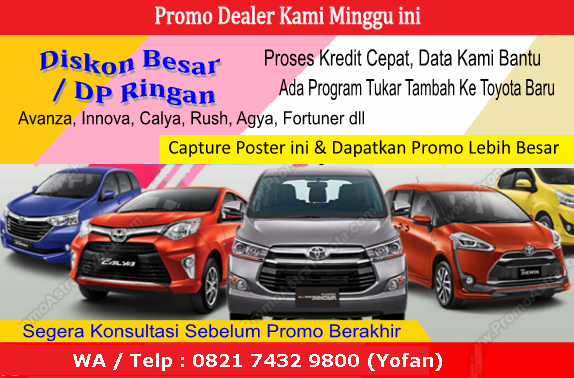 Toyota Padang Dealer Promo Diskon Harga Kredit Mobil Calya Agya Avanza Innova Fortuner Dp Cicilan Ringan