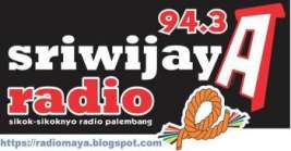 Sriwijaya Radio 94.3 fm Palembang Sriwijaya Radio 94.3 fm Palembang