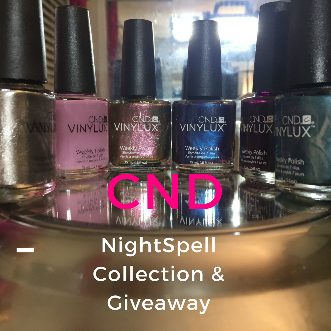 Glitterbuzzstyle Nightspell Collection Giveaway Cnd