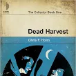 Dead Harvest, by Chris F. Holm