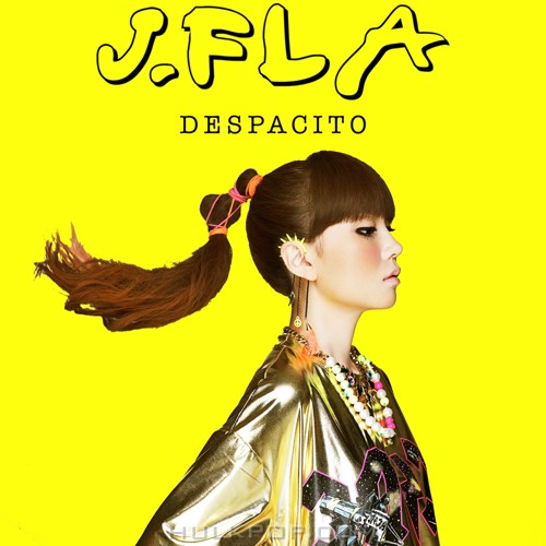 J.Fla – Despacito – Single