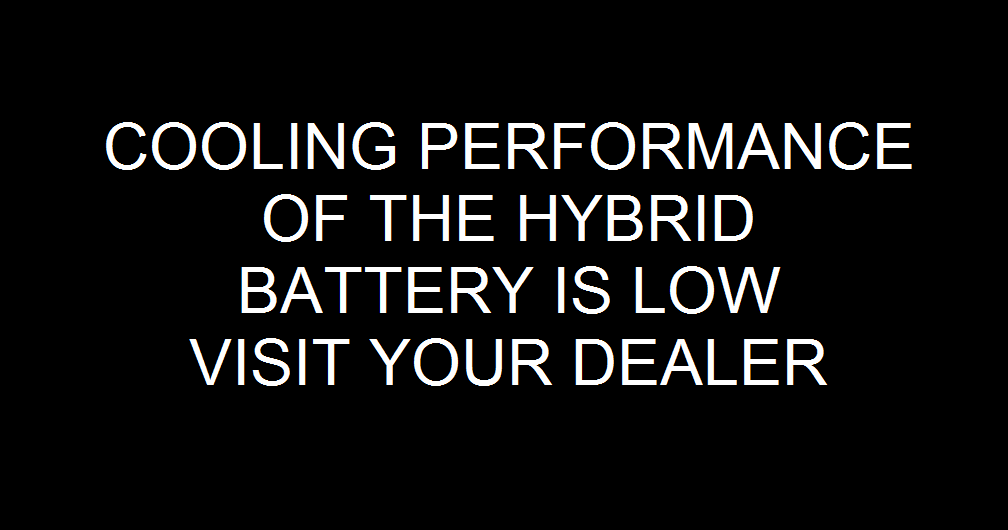 Hybrid Fix (310) 4268432 Cooling performance of the hybrid battery