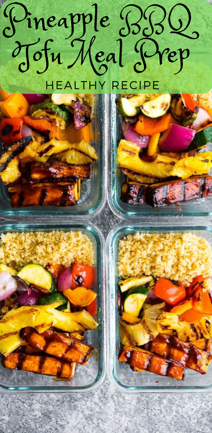 Pineapple BBQ Tofu Meal Prep Healthy Recipe 77bestrecipes