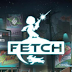 Fetch v1.0.0 Apk Full