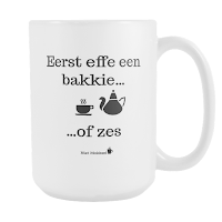 Eerst Effe Een Bakkie...of zes