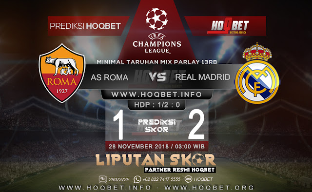 Prediksi AS Roma vs Real Madrid 28 November 2018 http://www.liputanskor.com/