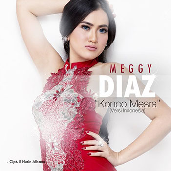 Meggy Diaz - Konco Mesra (Versi Indonesia)