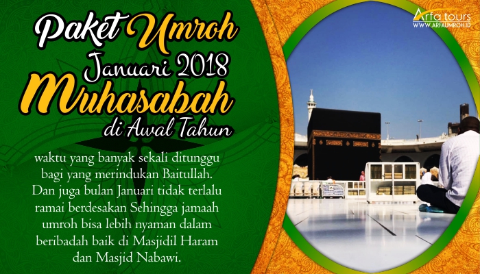 Paket Umroh Bulan Januari 2018 Arfa Tour