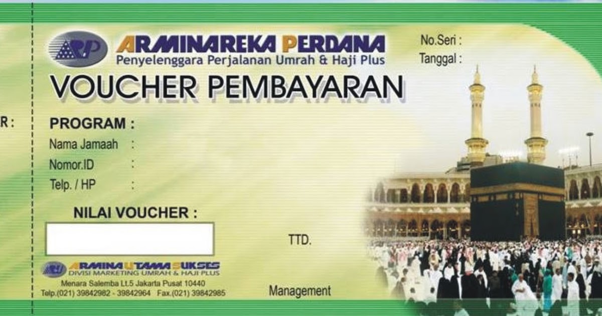 Cara Menggunakan Voucher Umroh Dan Haji Plus Arminareka Perdana