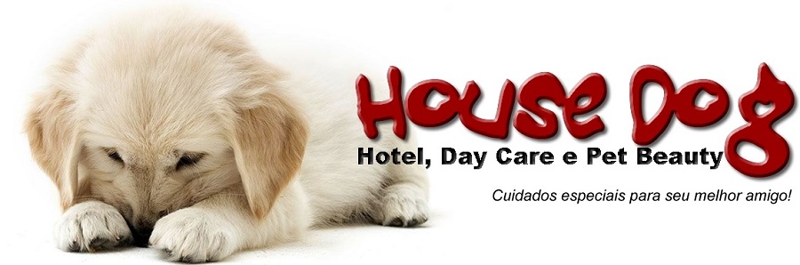 House Dog Hotel, Day Care e Pet Beauty