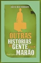 Outras Histórias de Gente d'Além Marão (Contos)