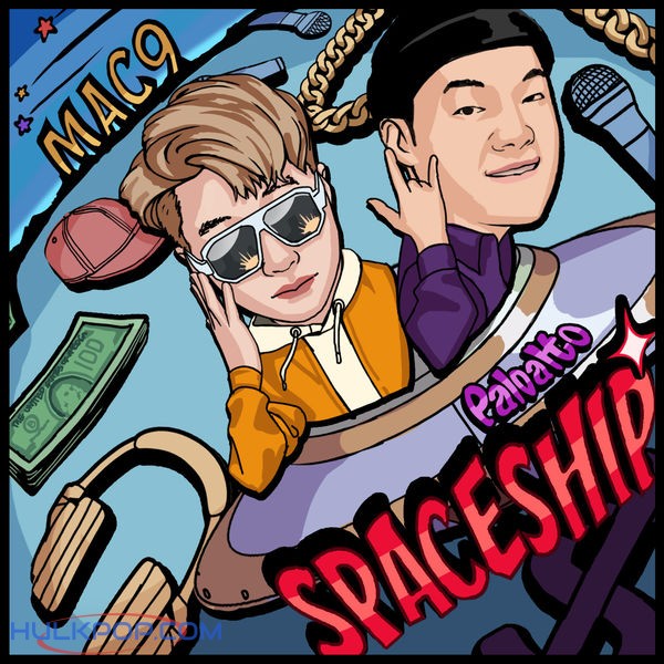 Mac Nine – Spaceship! (feat. Paloalto) – Single