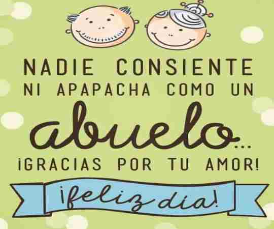 Abuelito lindo nunca olvides lo mucho que te quiero, feliz cumpleaños Abuelito lindo nunca olvides lo mucho que te quiero, feliz cumpleaños