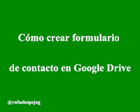 como crear formulario de contacto en google drive como crear formulario de contacto en google drive