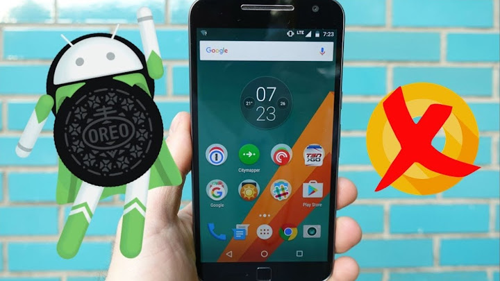 Cara Mudah Install Android 8.1 Oreo di Moto G4 / G4 Plus Cara Mudah Install Android 8.1 Oreo di Moto G4 / G4 Plus