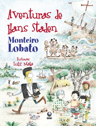 Aventuras de Hans Staden Monteiro Lobato