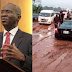 The Roads are not as bad as they are Said to be - Minster of Works and housing , Raji Fashola