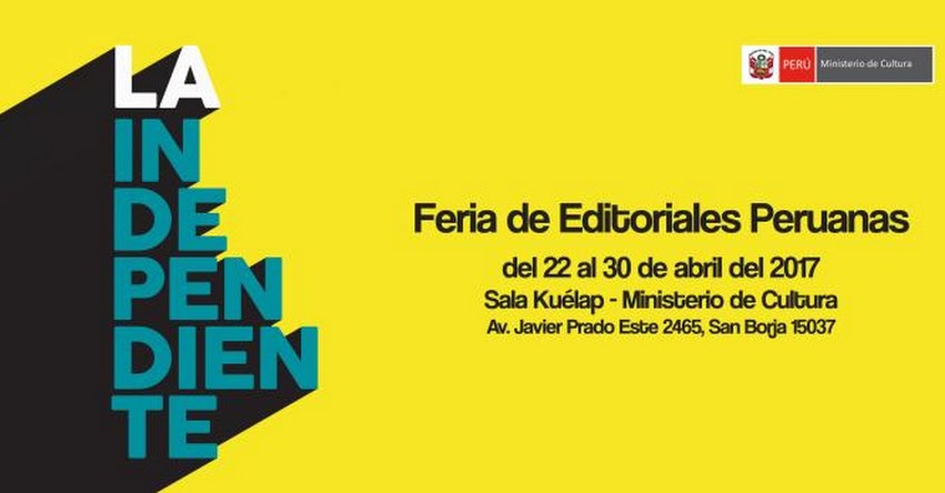 Este sábado abrirán sus puertas la Feria de Editoriales Peruanas en el Ministerio de Cultura Este sábado abrirán sus puertas la Feria de Editoriales Peruanas en el Ministerio de Cultura